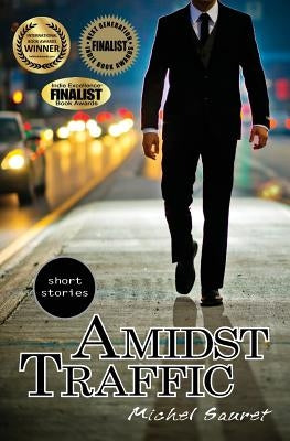Amidst Traffic by Sauret, Michel