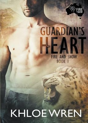 Guardian's Heart by Wren, Khloe