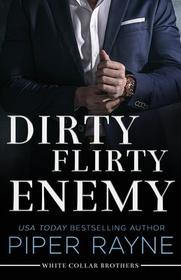 Dirty Flirty Enemy (Large Print Paperback) by Rayne, Piper