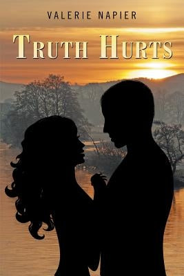 Truth Hurts by Napier, Valerie
