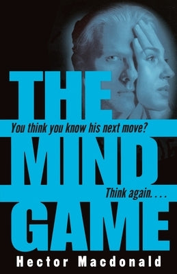 The Mind Game by MacDonald, Hector