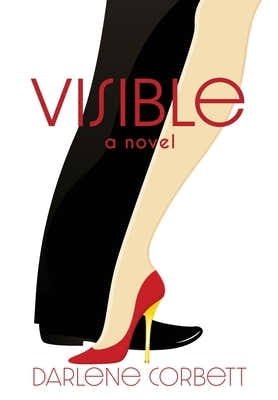 Visible by Corbett, Darlene