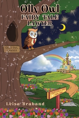 Olly Owl, Fairy Tale Lawyer by Braband, Leisa
