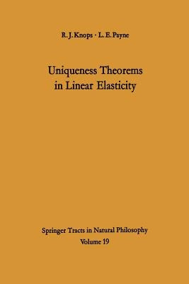 Uniqueness Theorems in Linear Elasticity by Knops, Robin J.