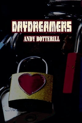 Daydreamers by Botterill, Andy