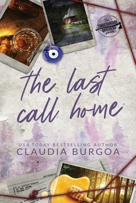 The Last Call Home by Burgoa, Claudia