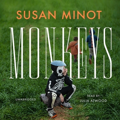 Monkeys by Minot, Susan