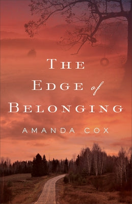 The Edge of Belonging by Cox, Amanda