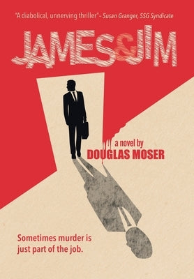 James & Jim by Moser, Douglas