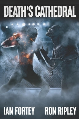 Death's Cathedral: Supernatural Suspense Thriller with Ghosts by Ripley, Ron