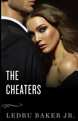 The Cheaters by Baker, Ledru, Jr.