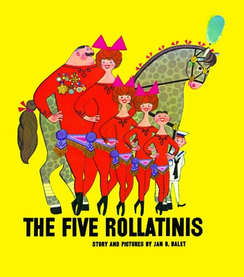 The Five Rollatinis by Balet, Jan