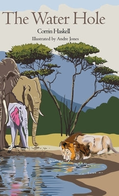 The Water Hole by Haskell, Corrin