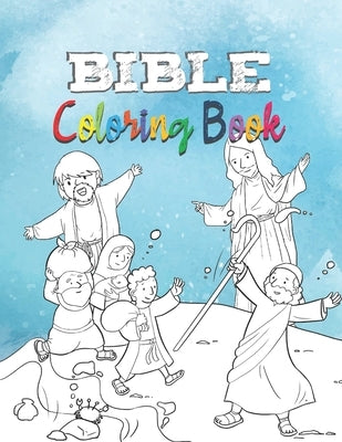 BIBLE Coloring book: Discover the bible while having fun - Biblical coloring book for kids by Publishing, Holy Scrolls