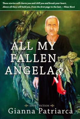 All My Fallen Angelas by Patriarca, Gianna
