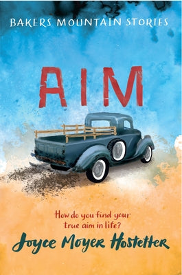 Aim by Moyer Hostetter, Joyce
