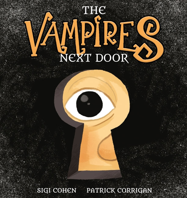 The Vampires Next Door by Corrigan, Patrick