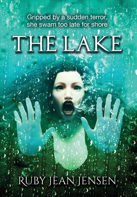 The Lake by Jensen, Ruby Jean