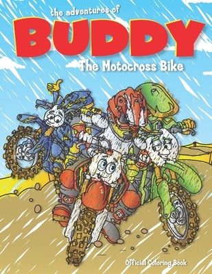The Adventures of Buddy the Motocross Bike: The Official Coloring Book by Palmer, Stephen