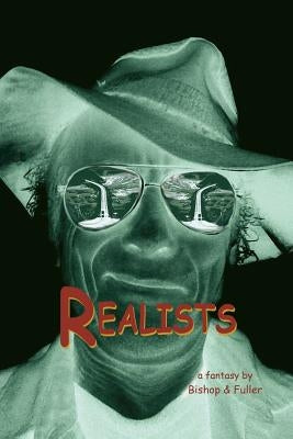 Realists by Bishop, Conrad