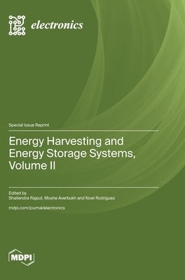 Energy Harvesting and Energy Storage Systems, Volume II by Rajput, Shailendra