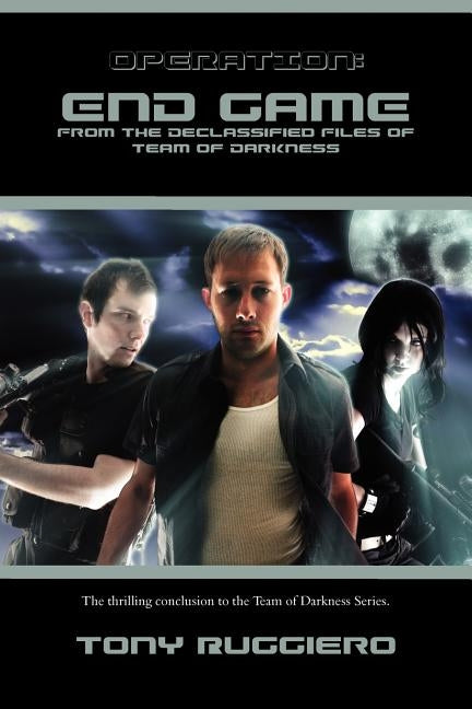 Operation: End Game by Ruggiero, Tony