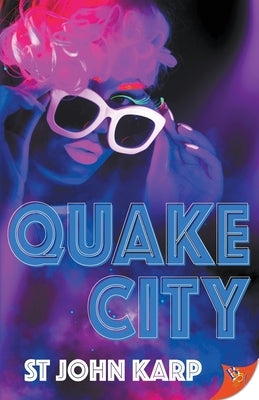 Quake City by Karp, St John