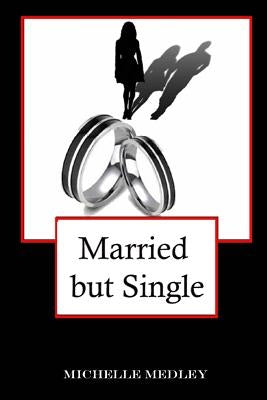 Married but Single by Garrett, Richard