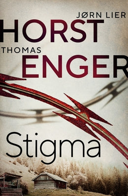 Stigma: Volume 4 by Horst, Jørn Lier
