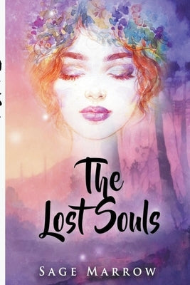 The Lost Souls by Marrow, Sage