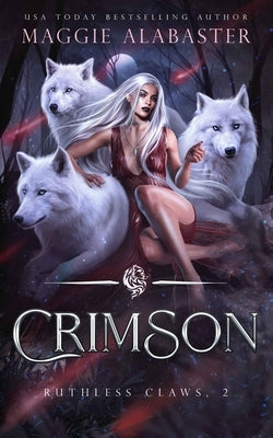 Crimson by Alabaster, Maggie
