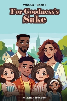 For Goodness's Sake by McAdoo, Jackie J.