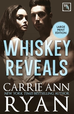 Whiskey Reveals by Ryan, Carrie Ann