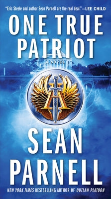 One True Patriot by Parnell, Sean