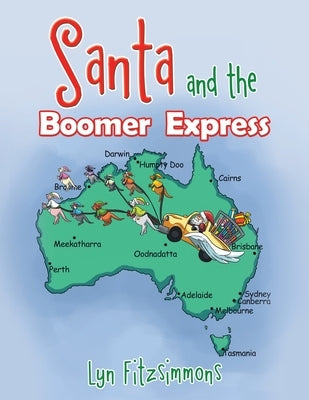 Santa and the Boomer Express by Fitzsimmons, Lyn