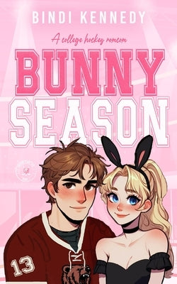 Bunny Season by Kennedy, Bindi