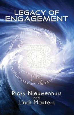 Legacy of Engagement by Nieuwenhuis, Ricky