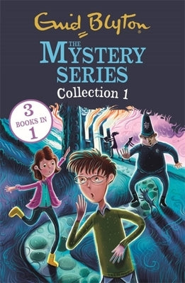 The Mystery Series: The Mystery Series Collection 1: Books 1-3 by Blyton, Enid