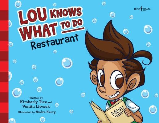 Lou Knows What to Do: Restaurant: Volume 5 by Tice, Kimberly