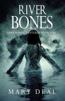 River Bones by Deal, Mary