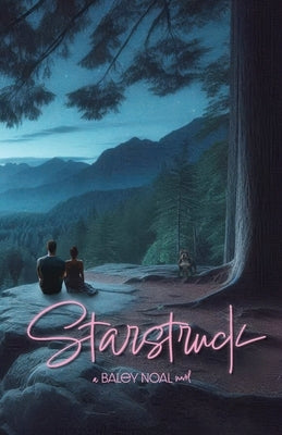 Starstruck by Noal, Baley