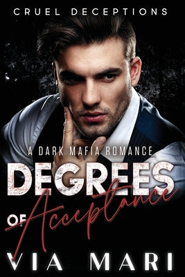 Degrees of Acceptance by Mari, Via