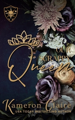Our Scrappy Queen by Claire, Kameron
