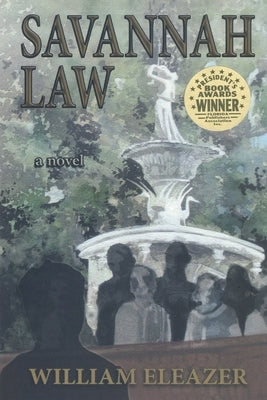 Savannah Law by Eleazer, William