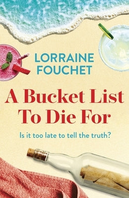 A Bucket List to Die for by Fouchet, Lorraine