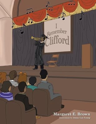 I Remember Clifford by Brown, Margaret E.