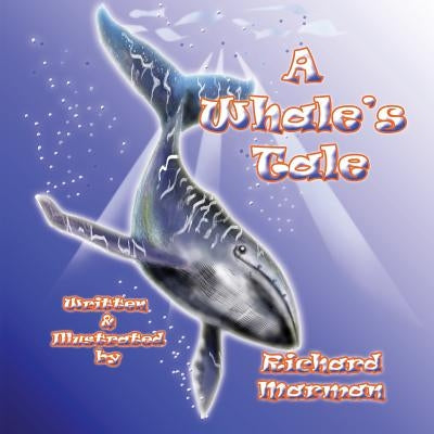 A Whale's Tale by Marman, Richard