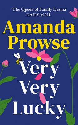 Very Very Lucky by Prowse, Amanda