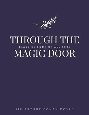 Through the Magic Door by Doyle, Sir Arthur Conan