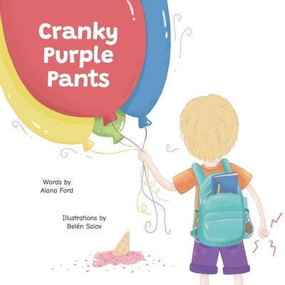 Cranky Purple Pants by Ford, Alana